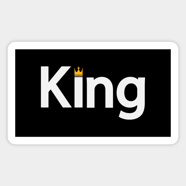 King being a king artistic typography design Magnet by DinaShalash